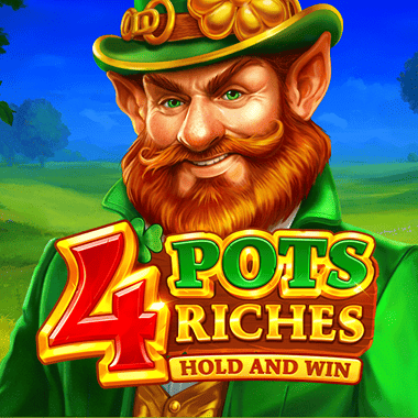 4 Pots Riches: Hold and Win